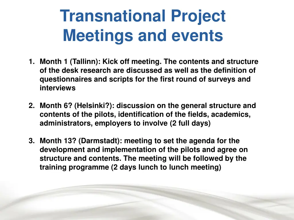 transnational project meetings and events