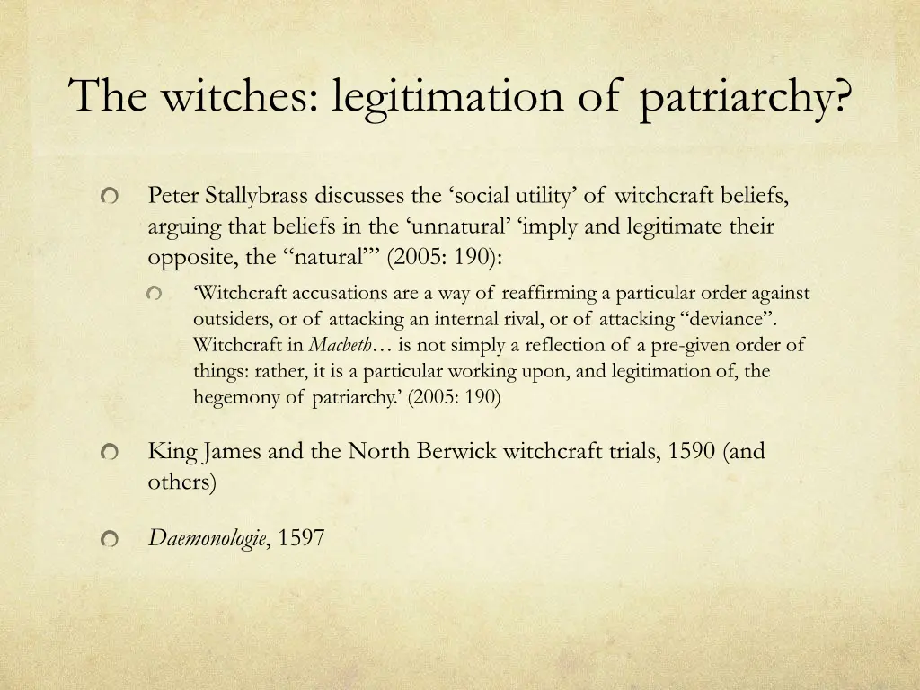 the witches legitimation of patriarchy