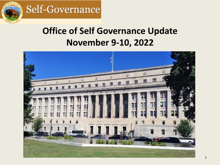 office of self governance update november