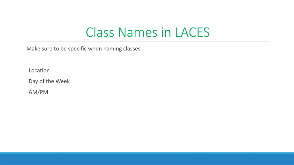 class names in laces