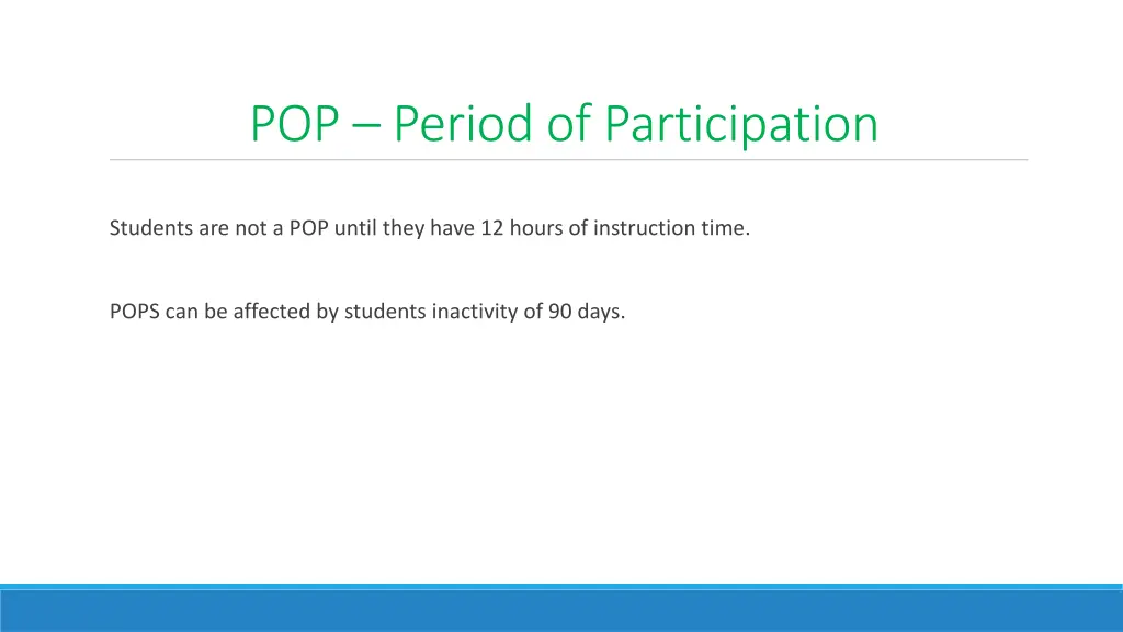 pop period of participation