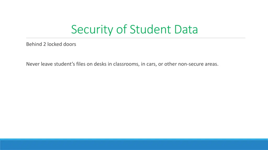 security of student data