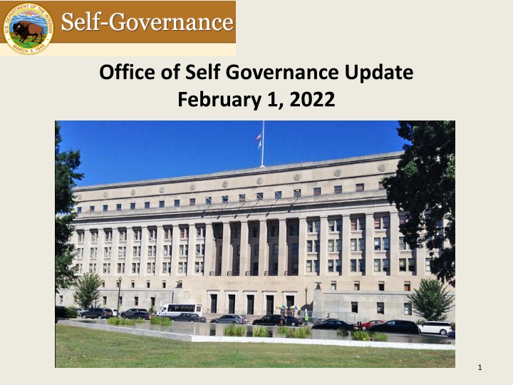 office of self governance update february 1 2022