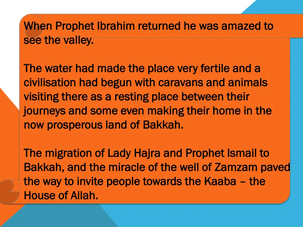 when prophet ibrahim returned he was amazed