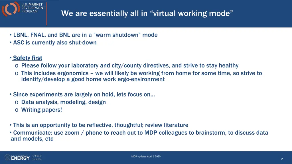 we are essentially all in virtual working mode