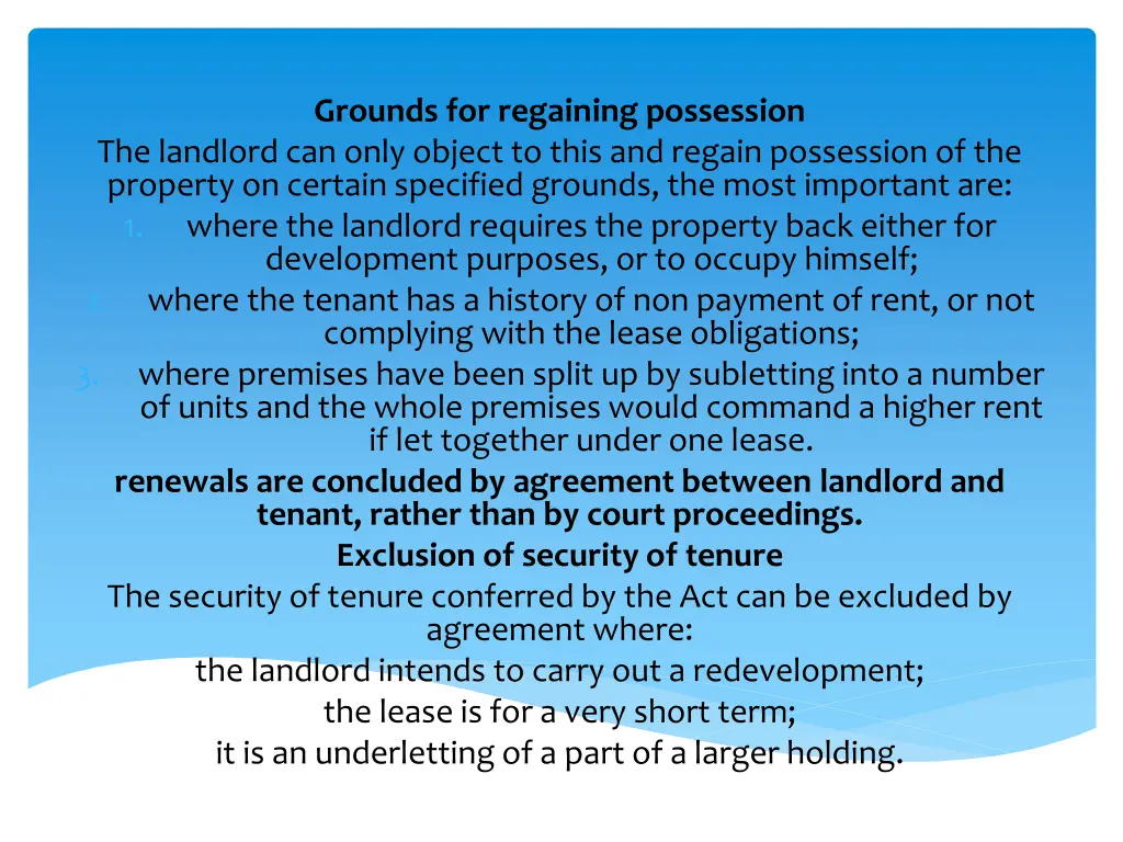 grounds for regaining possession the landlord