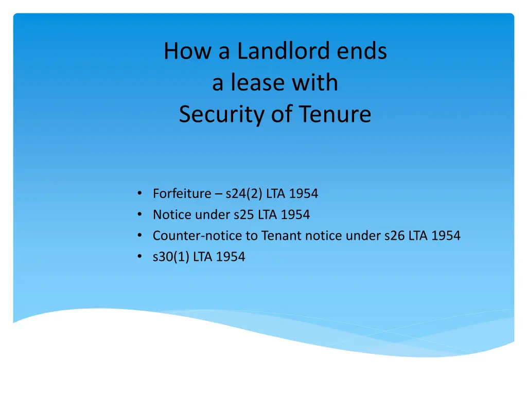 how a landlord ends a lease with security