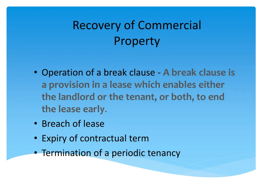 recovery of commercial property