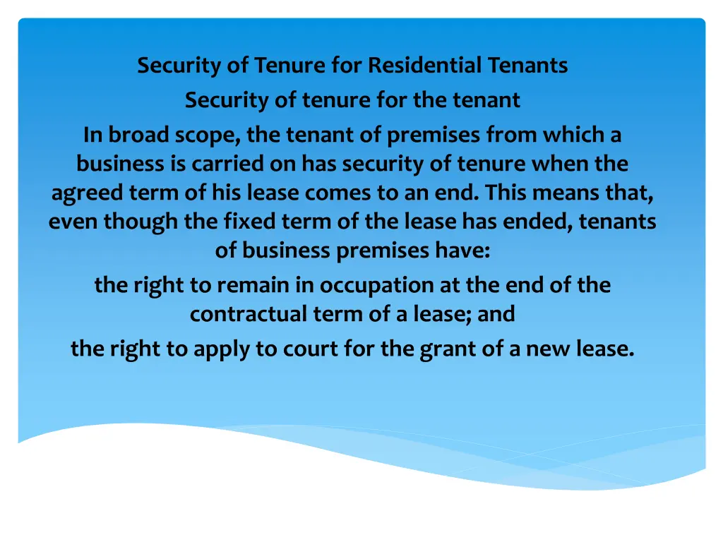 security of tenure for residential tenants