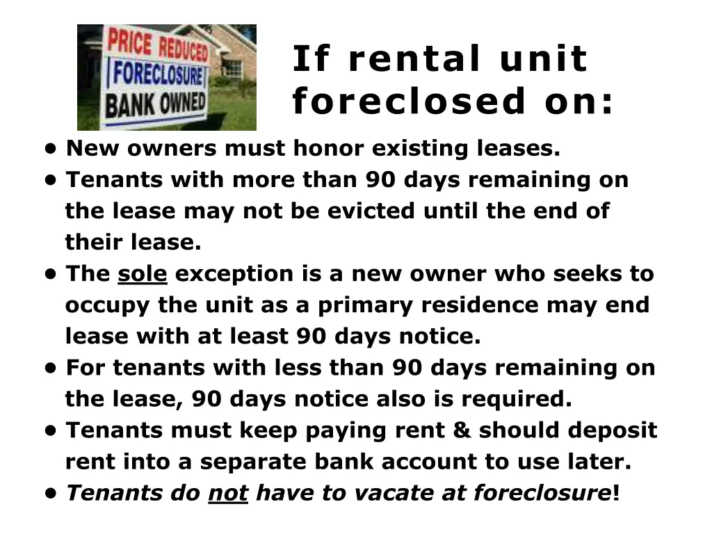 if rental unit foreclosed on