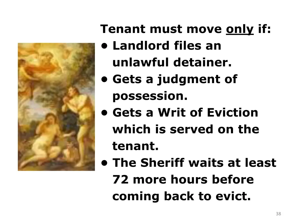 tenant must move only if landlord files