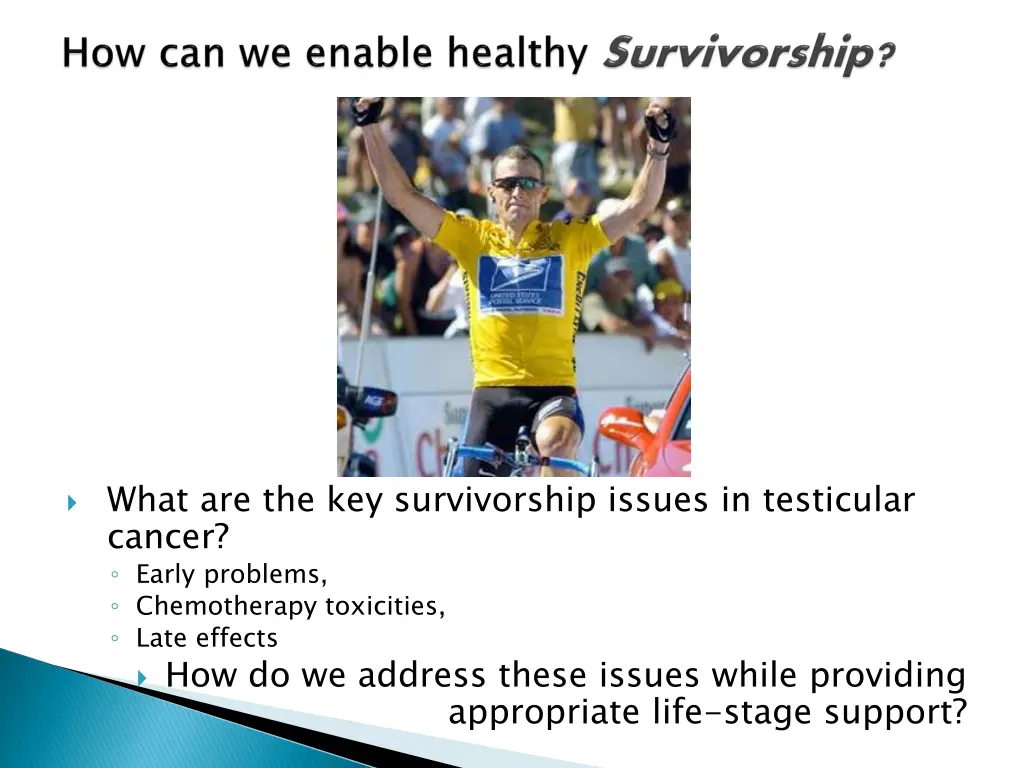 what are the key survivorship issues