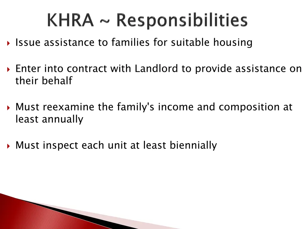 issue assistance to families for suitable housing