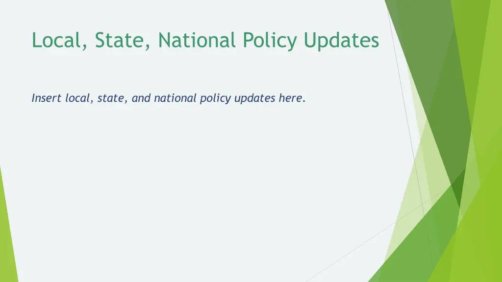 local state national policy updates