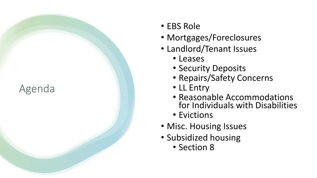 ebs role mortgages foreclosures landlord tenant