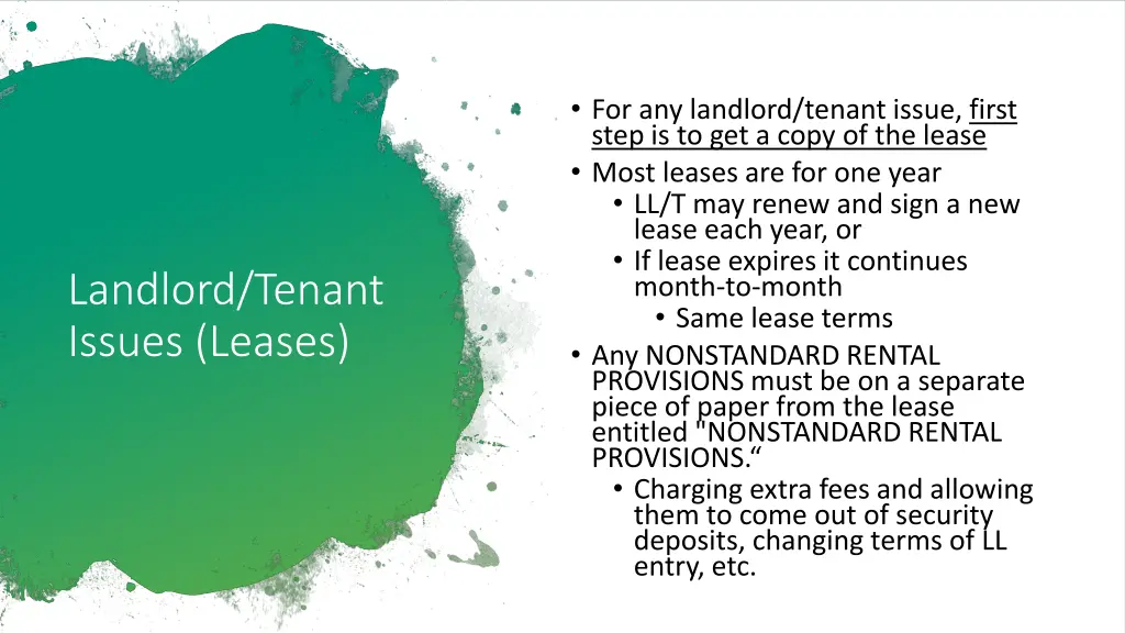 for any landlord tenant issue first step