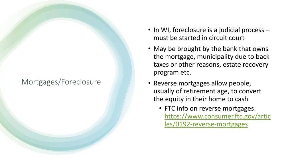 in wi foreclosure is a judicial process must