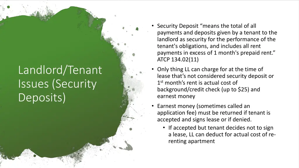 security deposit means the total of all payments