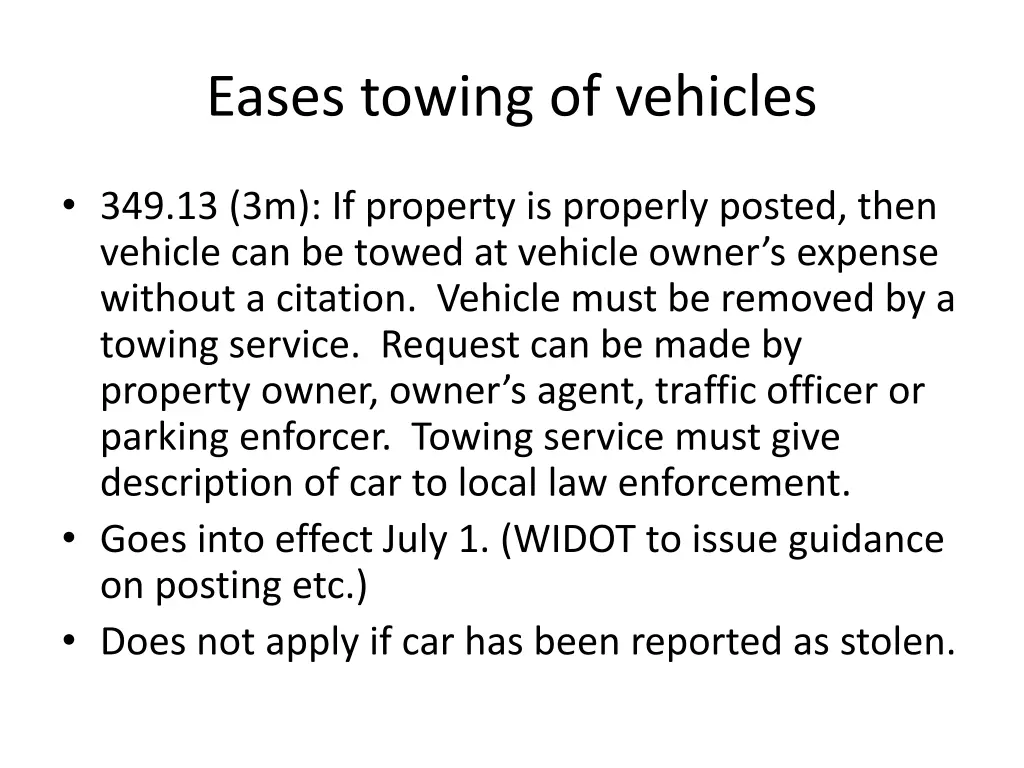 eases towing of vehicles