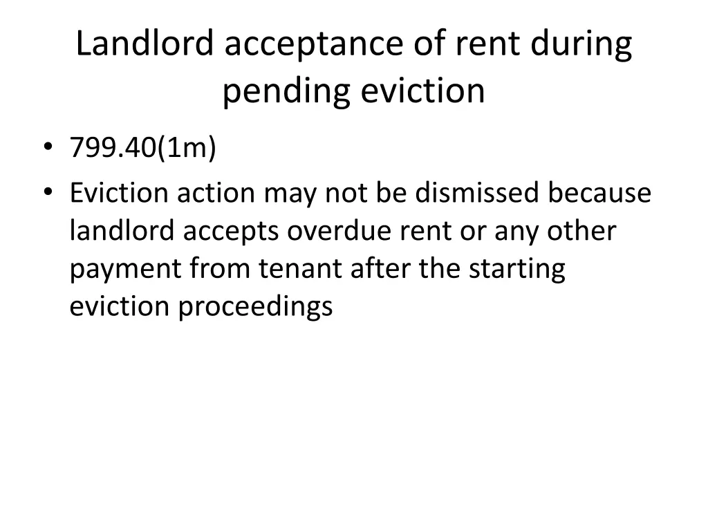 landlord acceptance of rent during pending