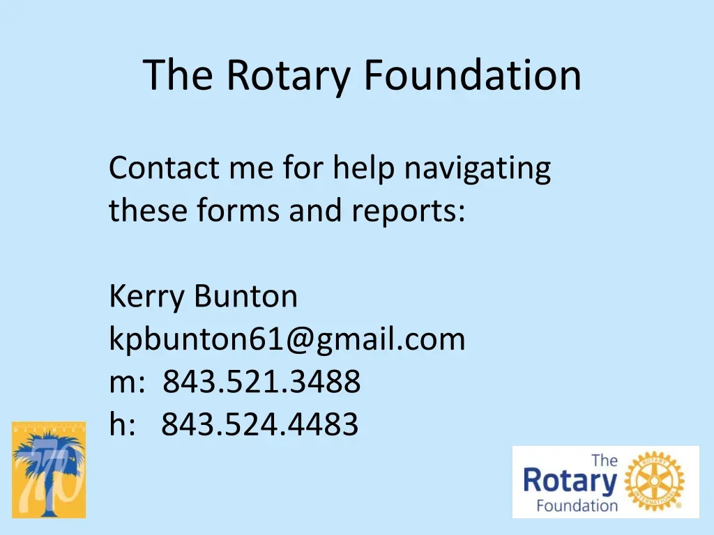 the rotary foundation