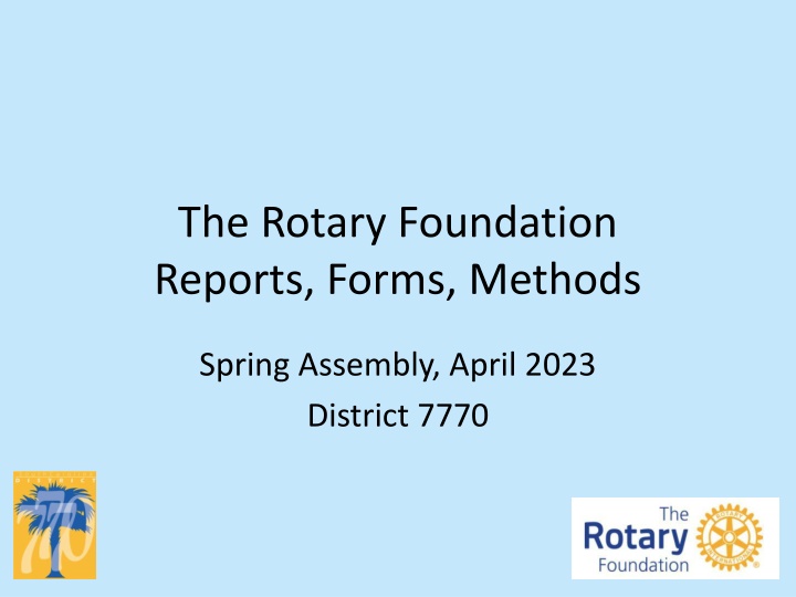 the rotary foundation reports forms methods