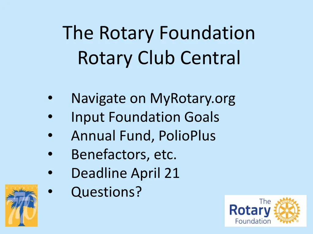 the rotary foundation rotary club central