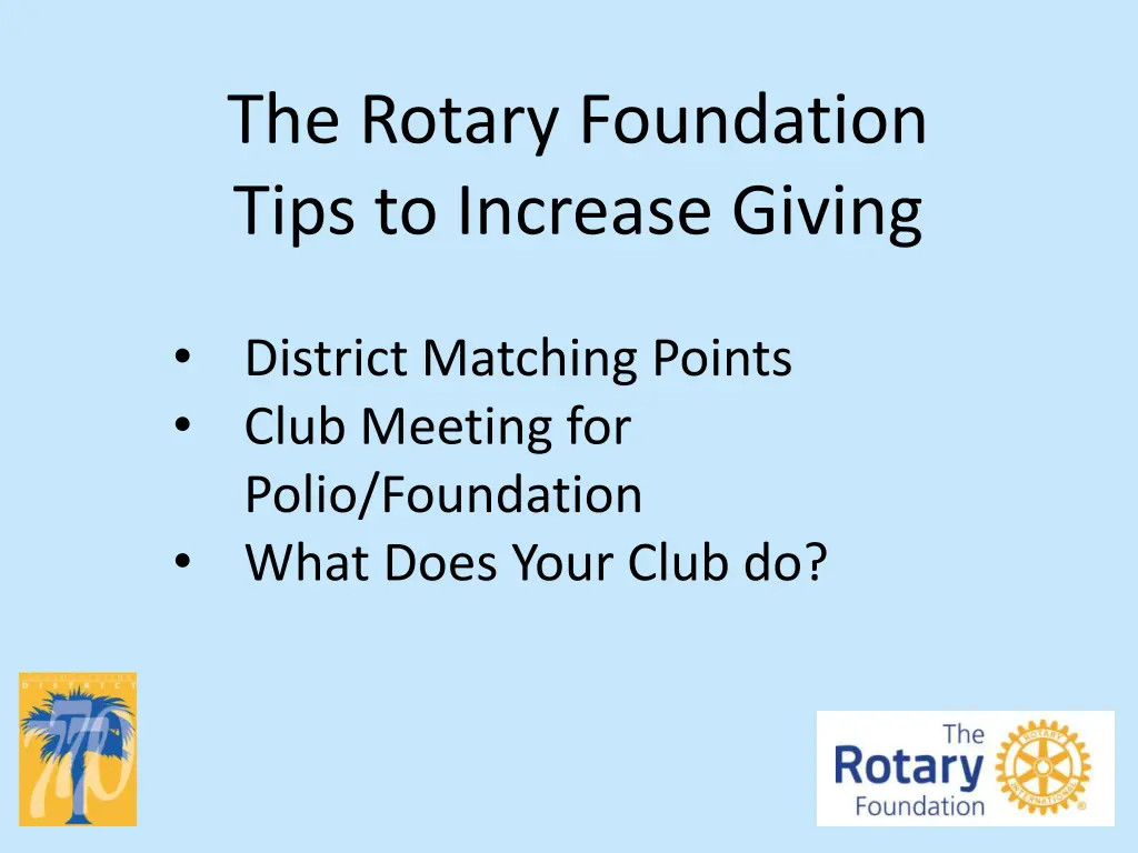 the rotary foundation tips to increase giving 1