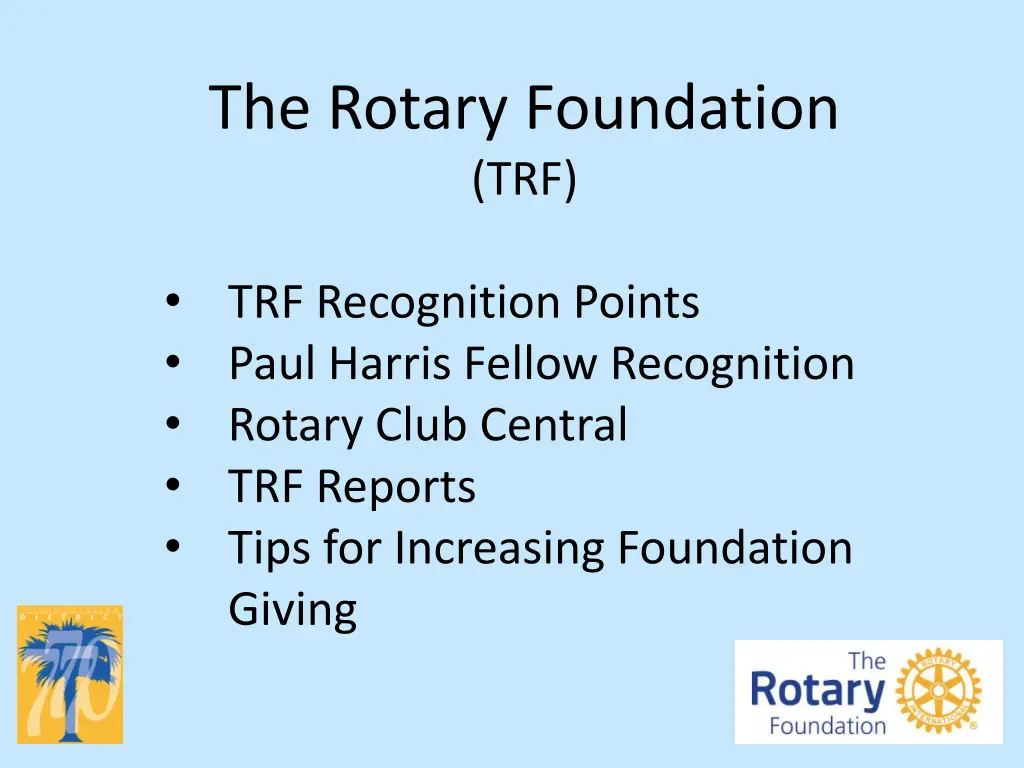 the rotary foundation trf