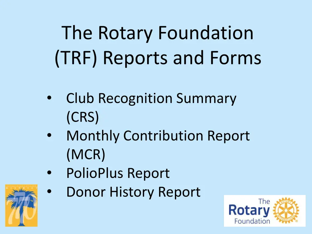 the rotary foundation trf reports and forms