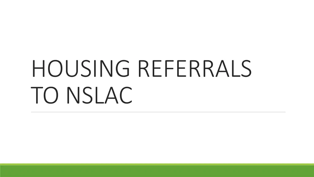 housing referrals to nslac