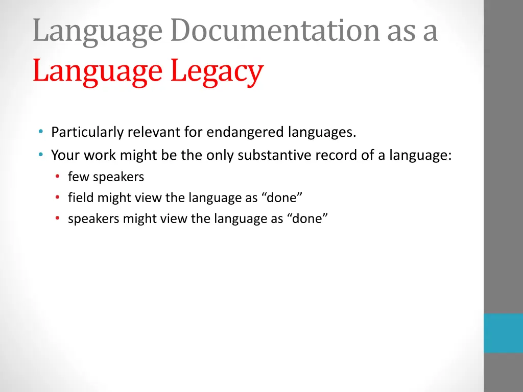 language documentation as a language legacy