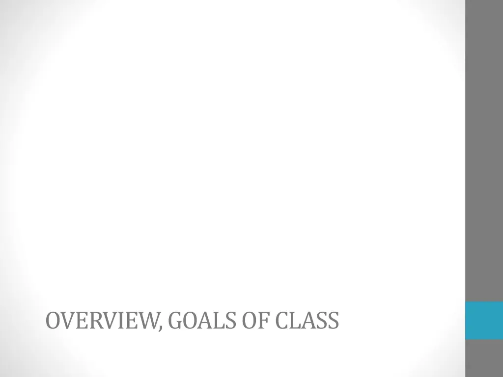 overview goals of class