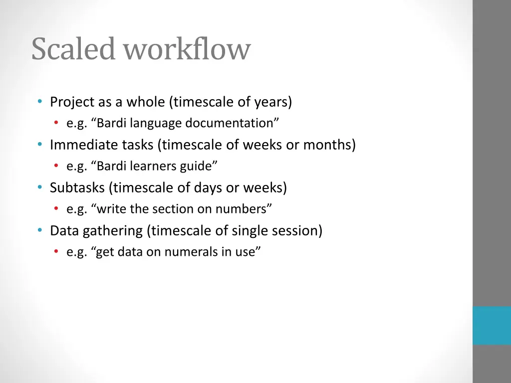 scaled workflow