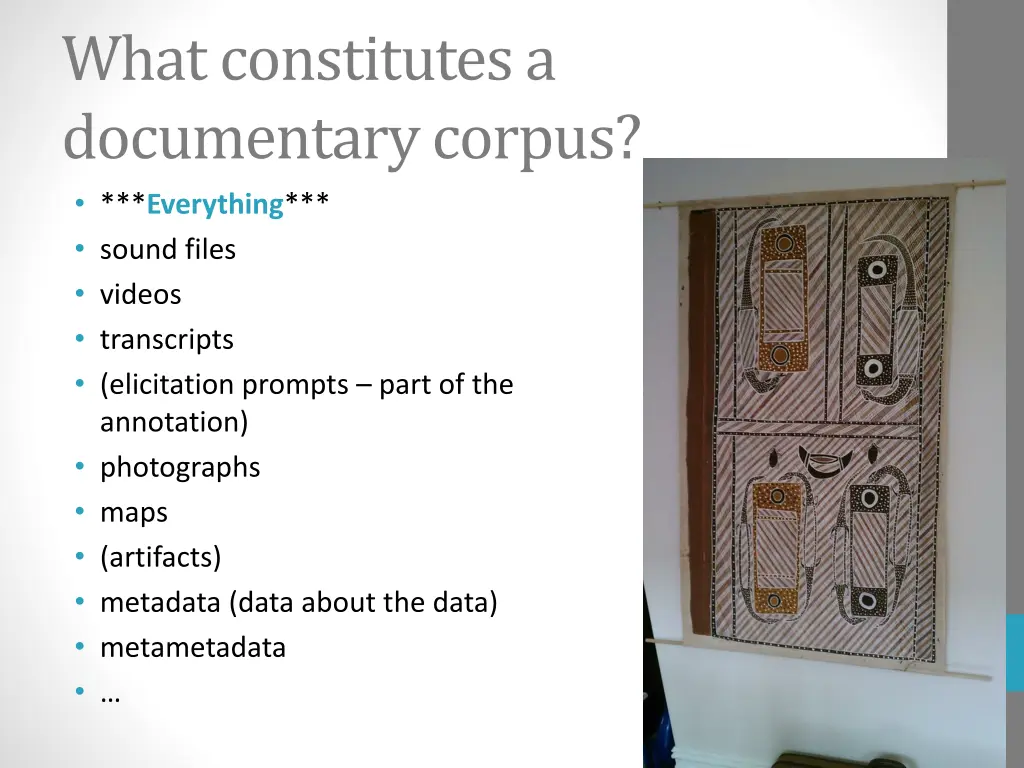 what constitutes a documentary corpus everything