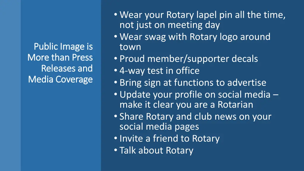 wear your rotary lapel pin all the time not just