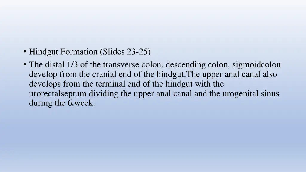 hindgut formation slides 23 25 the distal