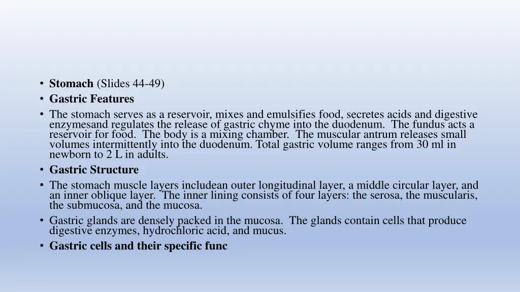 stomach slides 44 49 gastric features the stomach