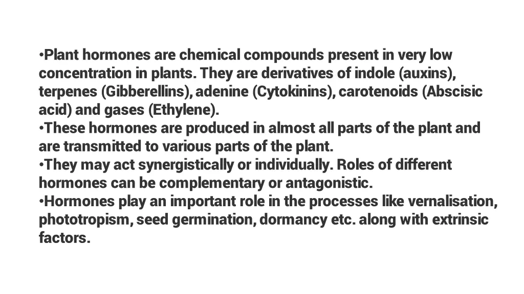 plant hormones are chemical compounds present