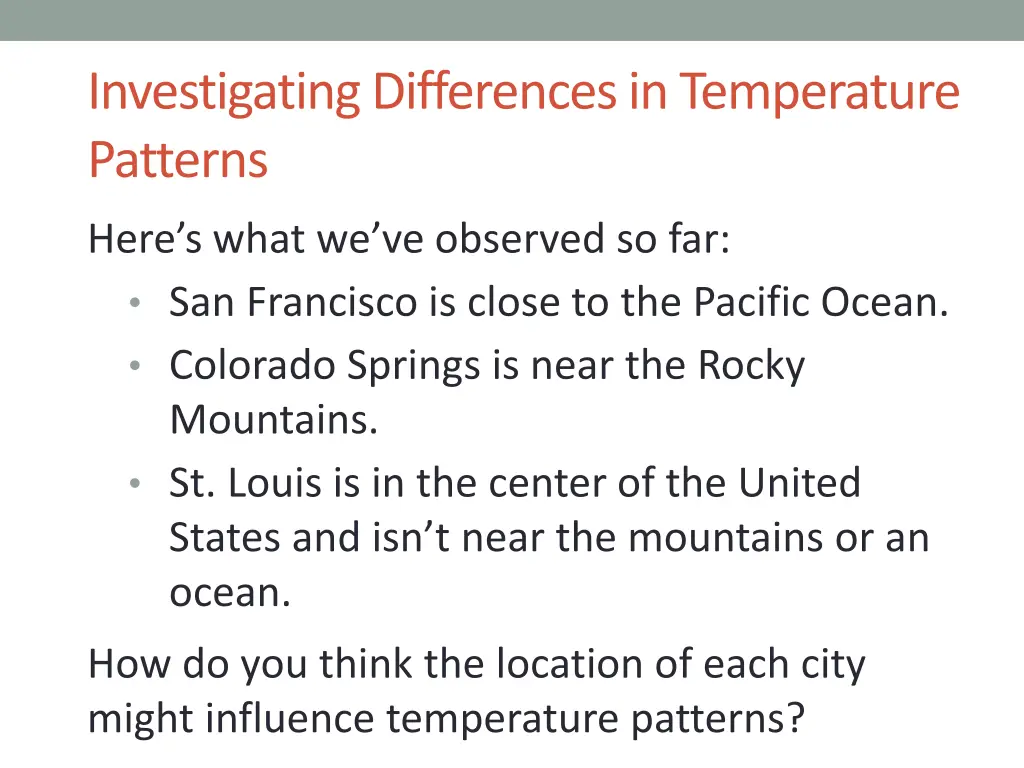 investigating differences in temperature patterns 1