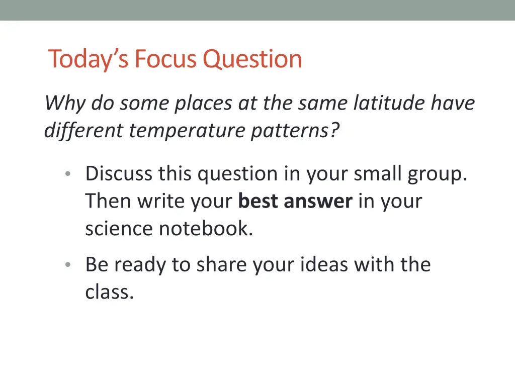 today s focus question