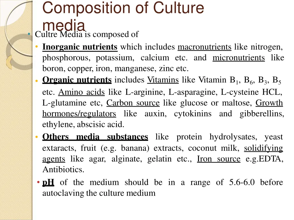 composition of culture media cultre media