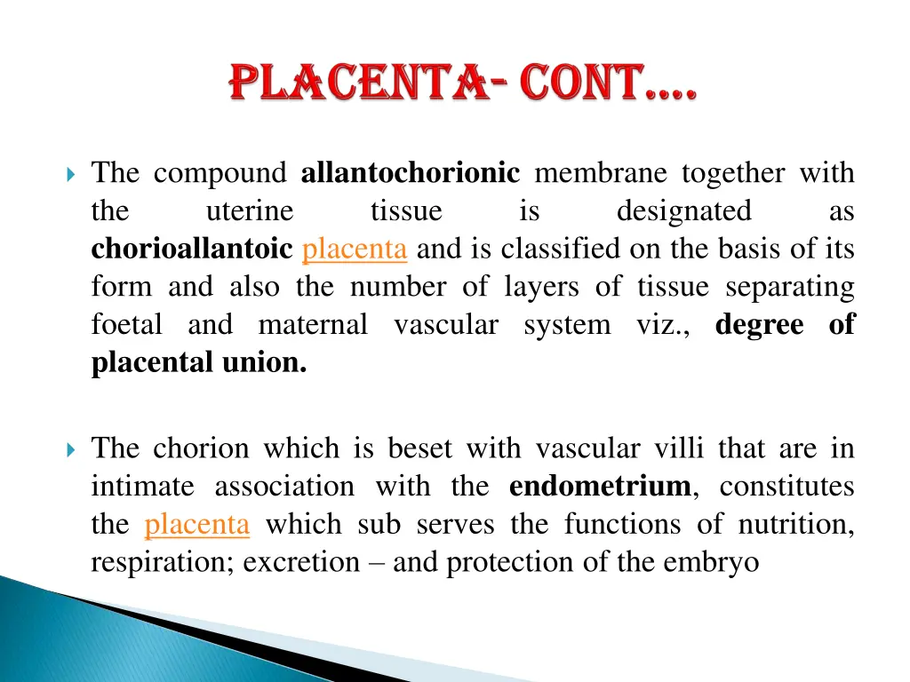 the compound allantochorionic membrane together