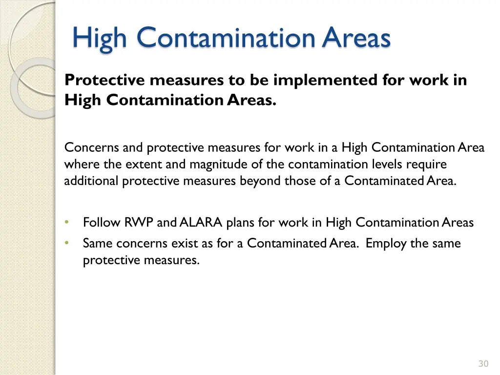 high contamination areas