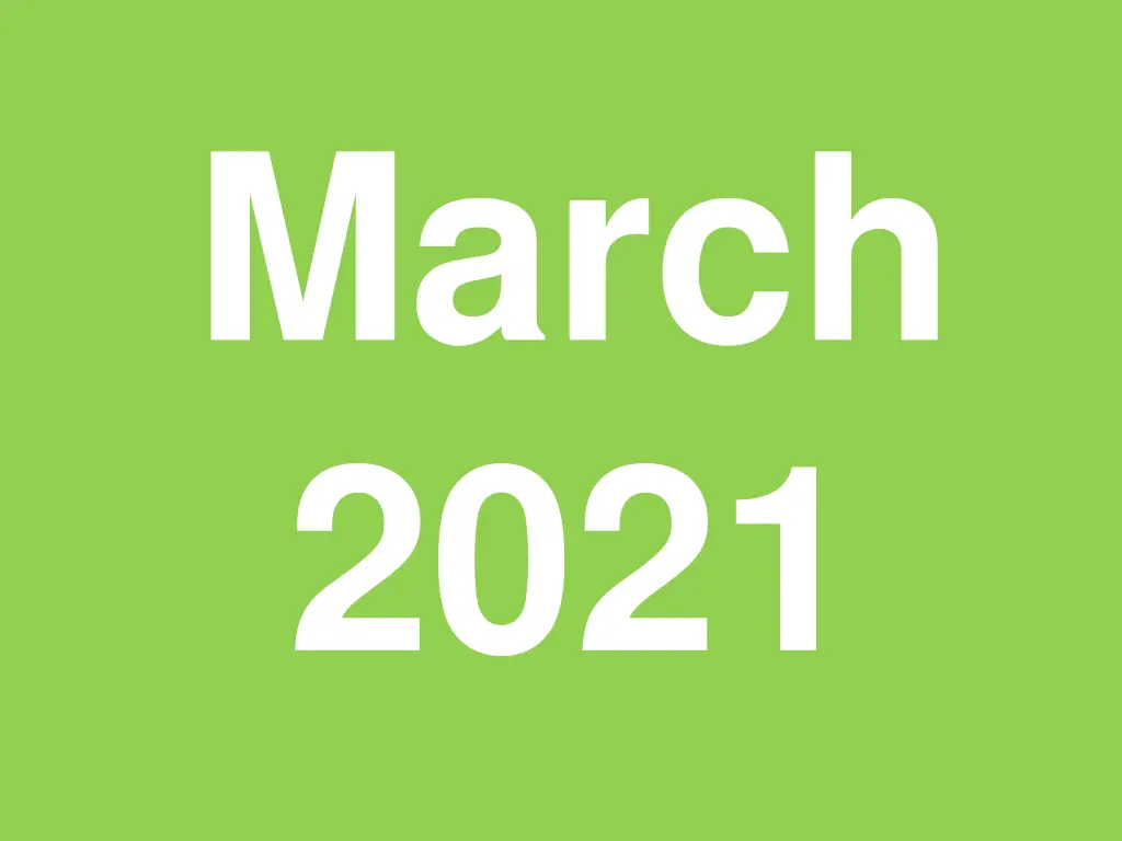 march 2021