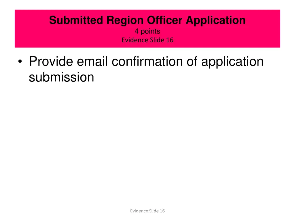 submitted region officer application 4 points