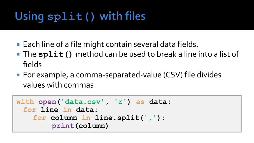 each line of a file might contain several data