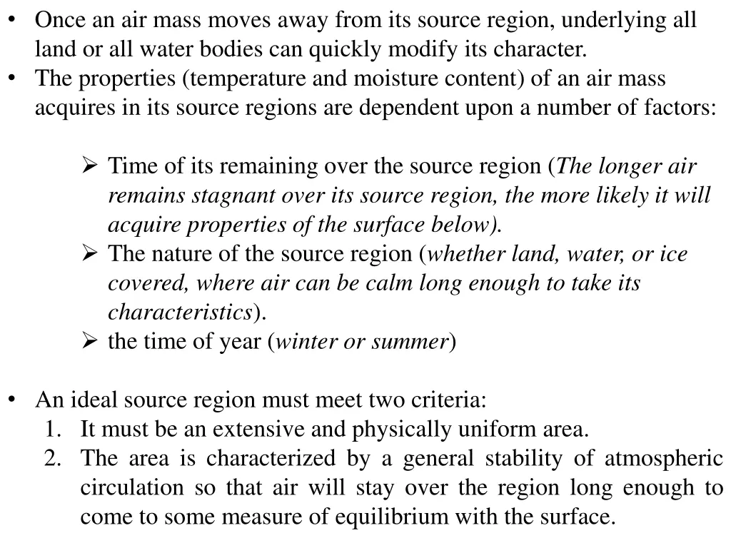 once an air mass moves away from its source