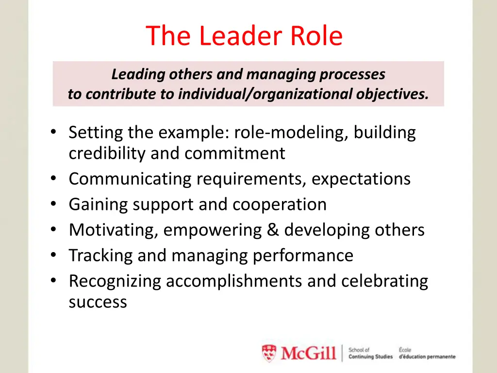 the leader role