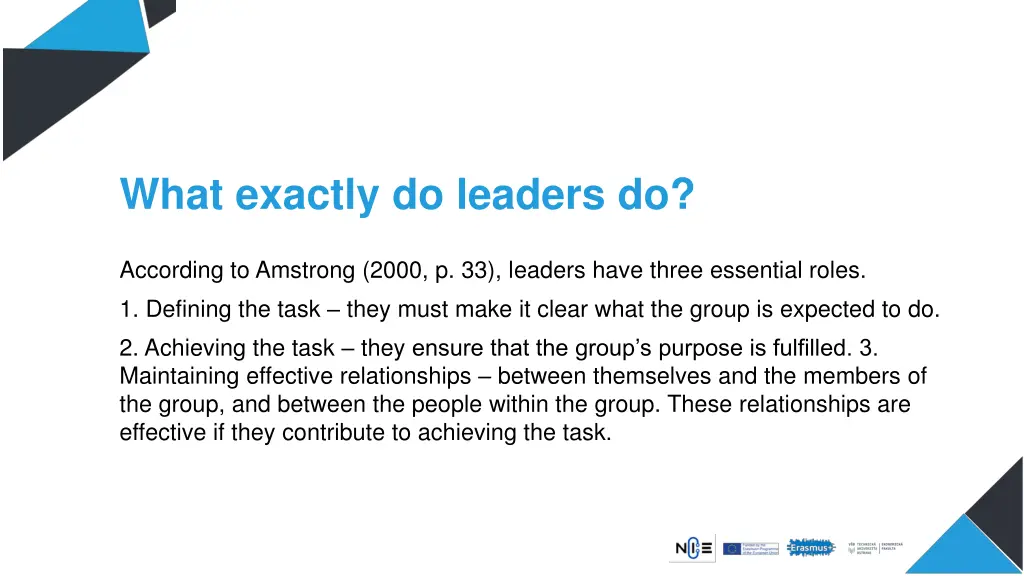 what exactly do leaders do